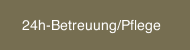 24h-Betreuung/Pflege